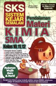 SKS pendalaman materi Kimia SMA kelas 10, 11, 12