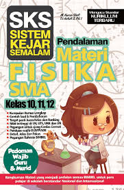 SKS pendalaman materi Fisika SMA kelas 10, 11, 12