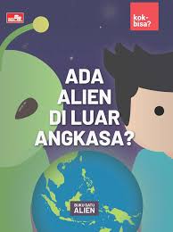 ADA ALIEN DI LUAR ANGKASA ?