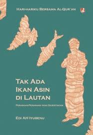 TAK ADAIKAN ASIN DI LAUTAN