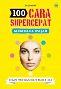 100 Cara Supercepat membaca Wajah