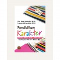 Pendidikan Karakter, Pendidikan Berbasis Agama dan Budaya Bangsa