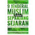 9 Jendral Muslim Terhebat Sepanjang Sejarah