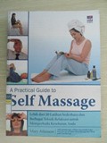 A Practical Guide to Self Massage