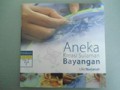 Aneka Kreasi Sulaman Bayangan