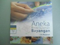 Aneka Kreasi Sulaman Bayangan