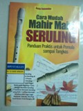 Cara Mudah Mahir Main SERULING