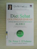 Diet Sehat GOLONGAN DARAH UNTUK MENCEGAH DAN MENGOBATI ALERGI