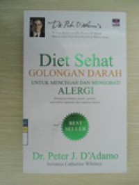 Diet Sehat GOLONGAN DARAH UNTUK MENCEGAH DAN MENGOBATI ALERGI