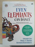 EVEN ELEPHANTS CAN DANCE