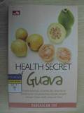 HEALTH SECRET of Guava