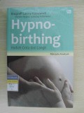 Hypno-birthing