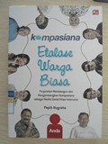 KOMPASIANA Etalase Warga Biasa