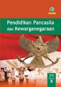 BSE Pendidikan Pancasila dan Kewarganegaraan Kelas X K-13