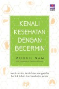 Kenali Kesehatan Dengan Bercermin