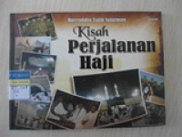 Kisah Perjalanan Haji