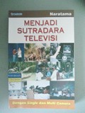 MENJADI SUTRADARA TELEVISI