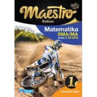Maestro Matematika X IIS