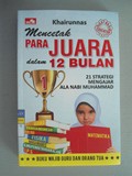 Mencetak PARA JUARA dalam 12 BULAN