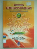 Pendidikan  Kemuhammadiyahan untuk SMA/MA/SMK Muhammadiyah Kelas XII