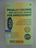 PROBLEM SOLVING AND DECISION MAKING FOR IMPROVEMENT