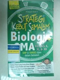 STRATEGI KEBUT SEMALAM Biologi SMA