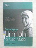 Senangnya Umroh di Usia Muda