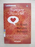 Tangan yang Dicium Nabi: 55 Kisah Rahasia Bahagia