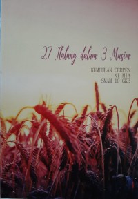 27 Ilalang dalam 3 Musim