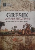 Gresik: Mutiara Pulau Jawa