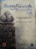 Sang Gresik Bercerita Lagi: Kisah-Kisah Kearifan Lokal Gresik Tempo Dulu