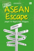 ASEANEscape:Jelajah 10 Negara Asia Tenggara