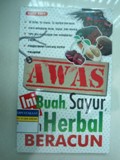 Awas, Ini Dia Buah, Sayur, dan Herbal Beracun!