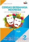 Cerdas Berbahasa Indonesia Kelas XI