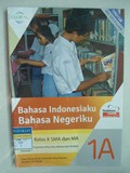 Bahasa Indonesiaku Bahasa Negeriku Untuk Kelas X SMA dan MA Kelompok Peminatan Ilmu-Ilmu Bahasa dan Budaya Semester 1