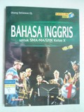 BAHASA INGGRIS untuk SMA-MA/SMK Kelas X WAJIB