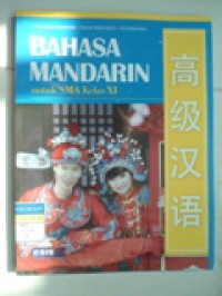 BAHASA MANDARIN untuk SMA Kelas XI