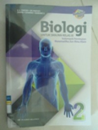 Biologi UNTUK SMA/MA Kelas XI Kelompok Peminatan Matematika dan Ilmu Alam