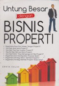 Untung Besar dengan Bisnis Properti