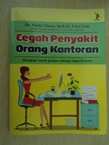 Cegah Penyakit Orang Kantoran