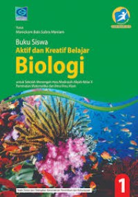 Buku Siswa Aktif dan Kreatif Belajar Biologi Kelas X