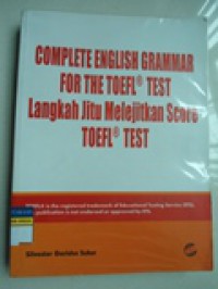 COMPLETE ENGLISH GRAMMAR FOR THE TOEFL