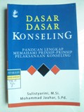 DASAR-DASAR KONSELING