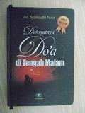 Dasyatnya Doa di Tengah Malam