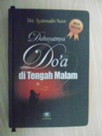 Dasyatnya Doa di Tengah Malam
