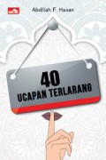 40 UCAPAN TERLARANG