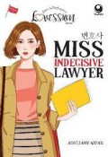 MISS INDEGISIVE LAWYER