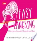 Easy Langsing: Melangsingkan Semudah Mengedipkan Mata