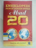 ENSIKLOPEDI PENGETAHUAN DUNIA Abad 20