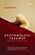 Epistemologi Tasawuf: Sebuah Pengantar